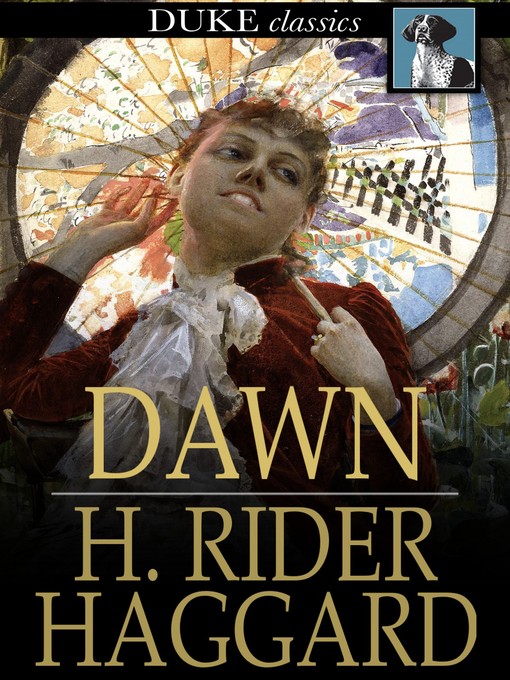Title details for Dawn by H. Rider Haggard - Available